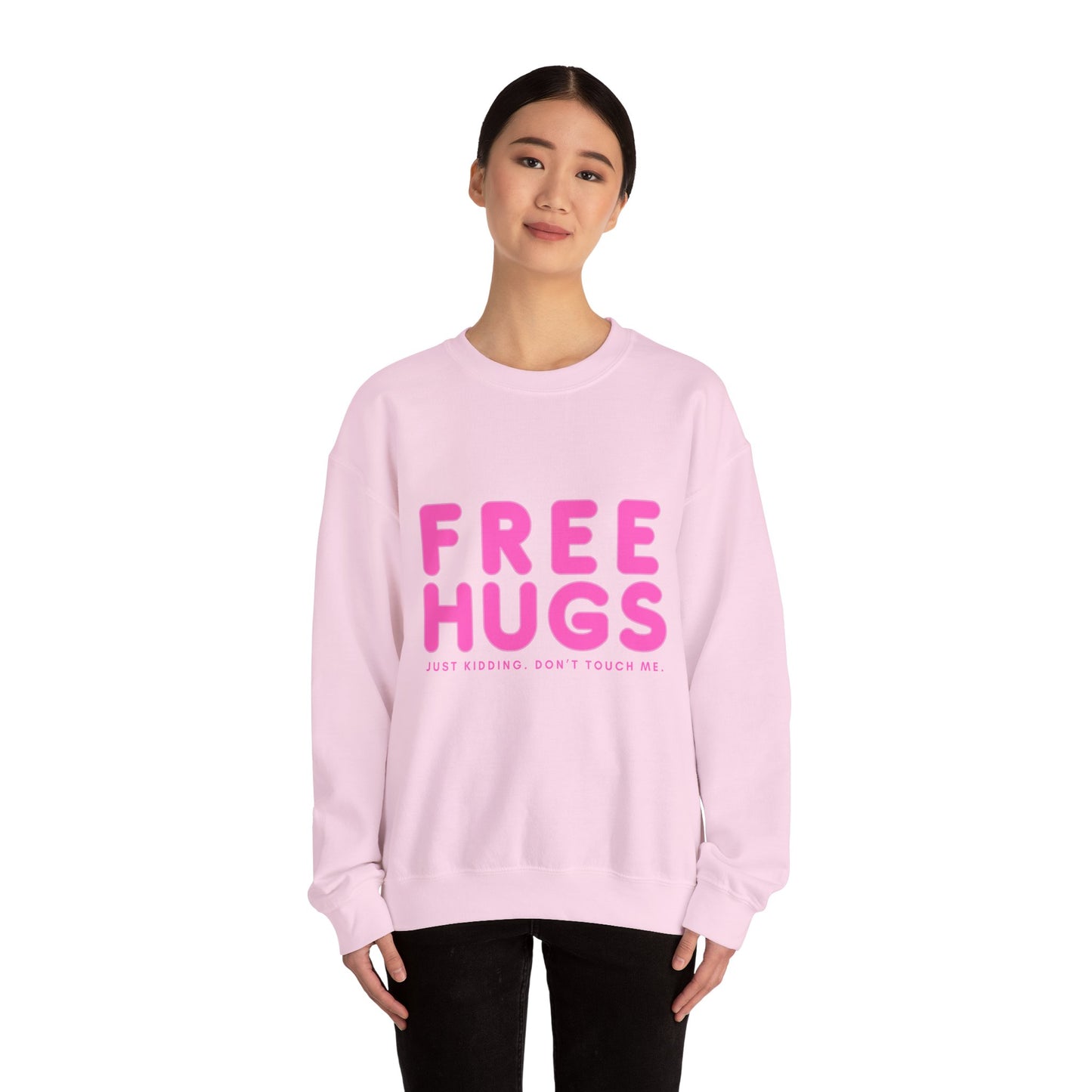 Free Hugs Just Kidding Sweatshirt - Unisex Heavy Blend Crewneck
