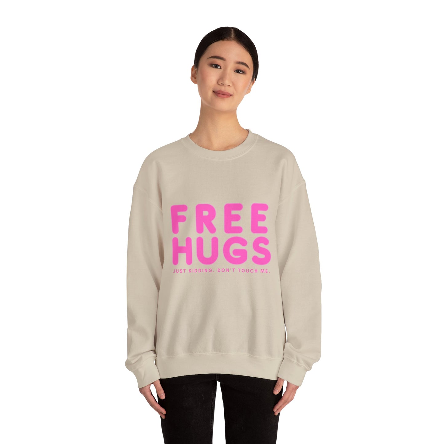 Free Hugs Just Kidding Sweatshirt - Unisex Heavy Blend Crewneck