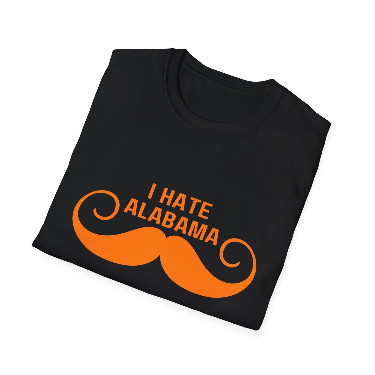 I Hate Alabama Mustache Unisex T-Shirt