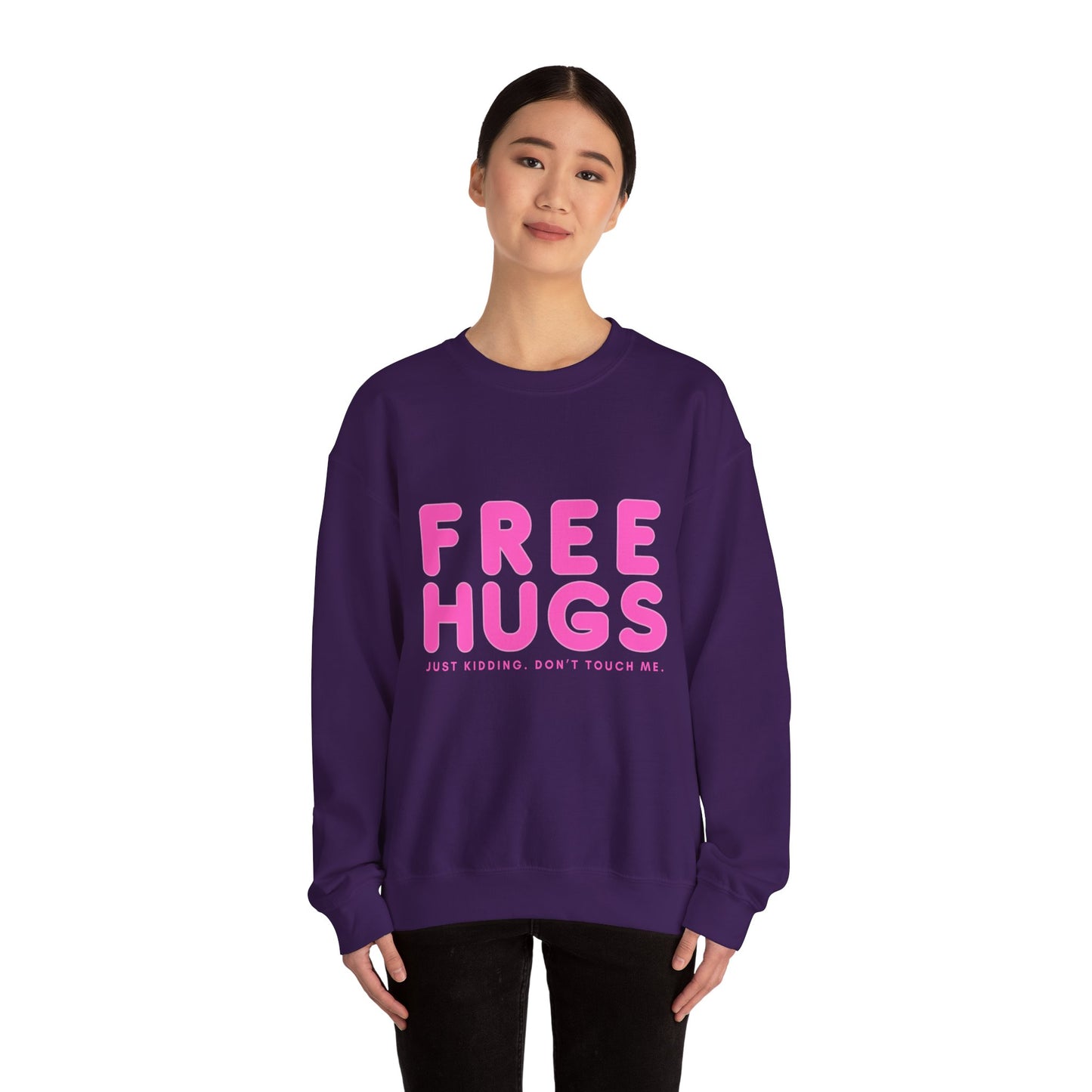 Free Hugs Just Kidding Sweatshirt - Unisex Heavy Blend Crewneck