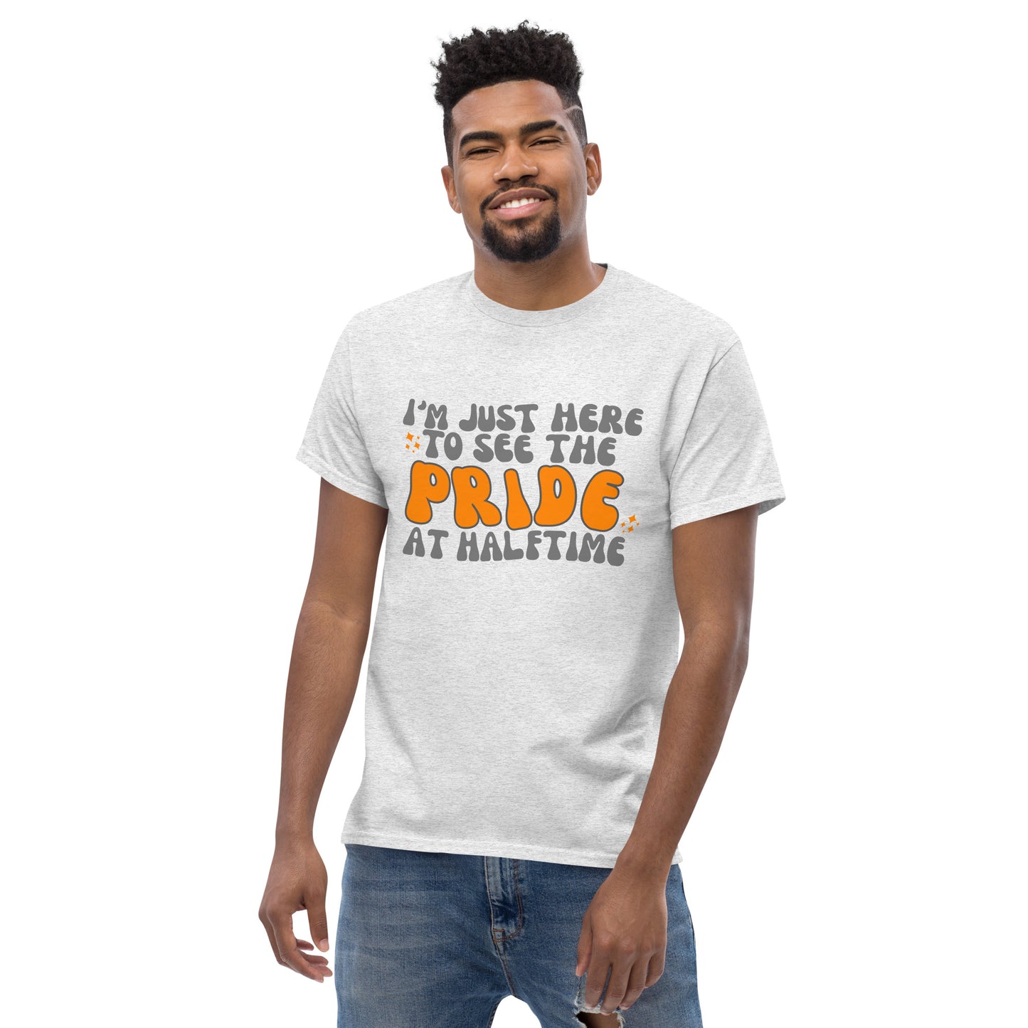 Just Here to See the Pride at Halftime GROOVY Unisex classic tee