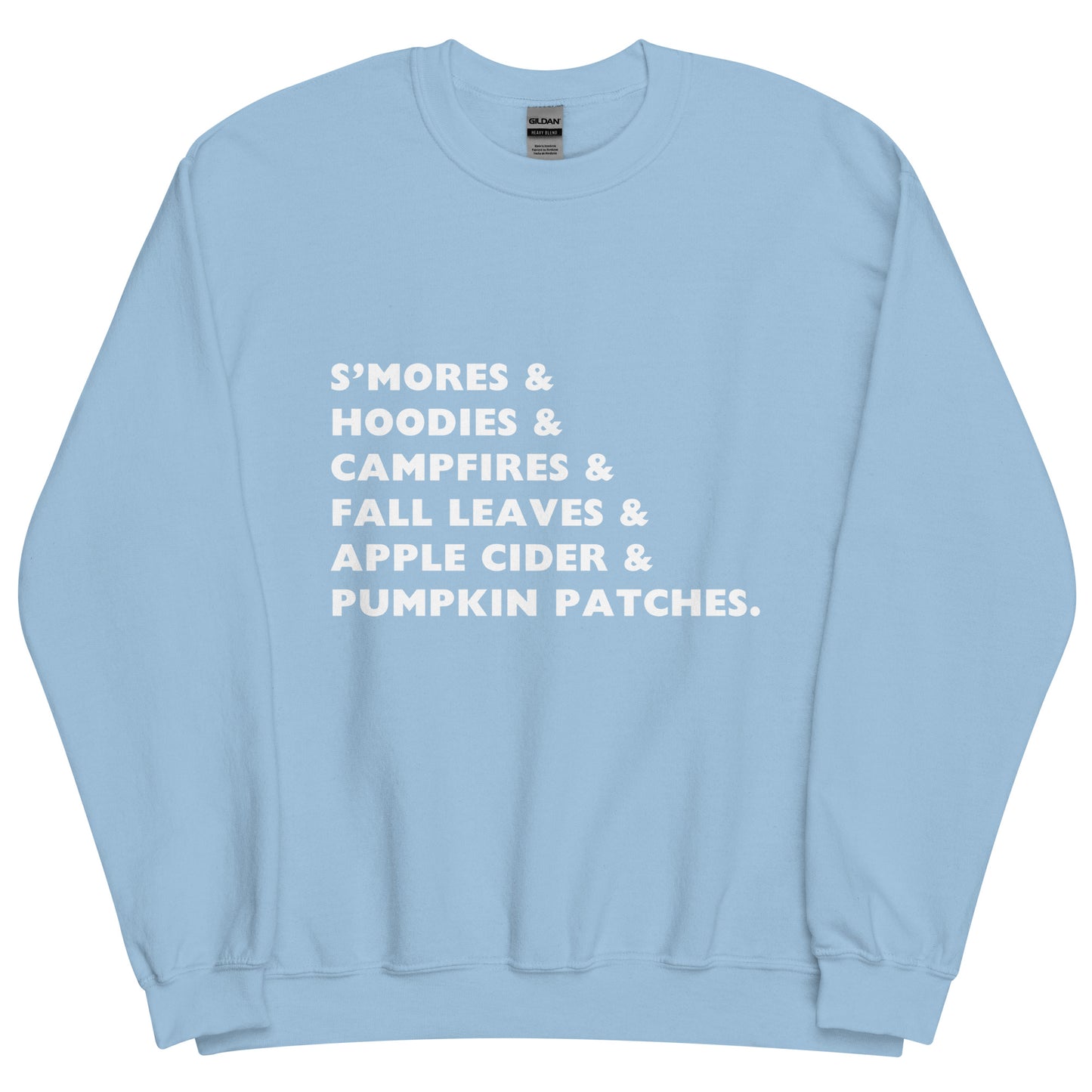 S'mores &... Unisex Sweatshirt