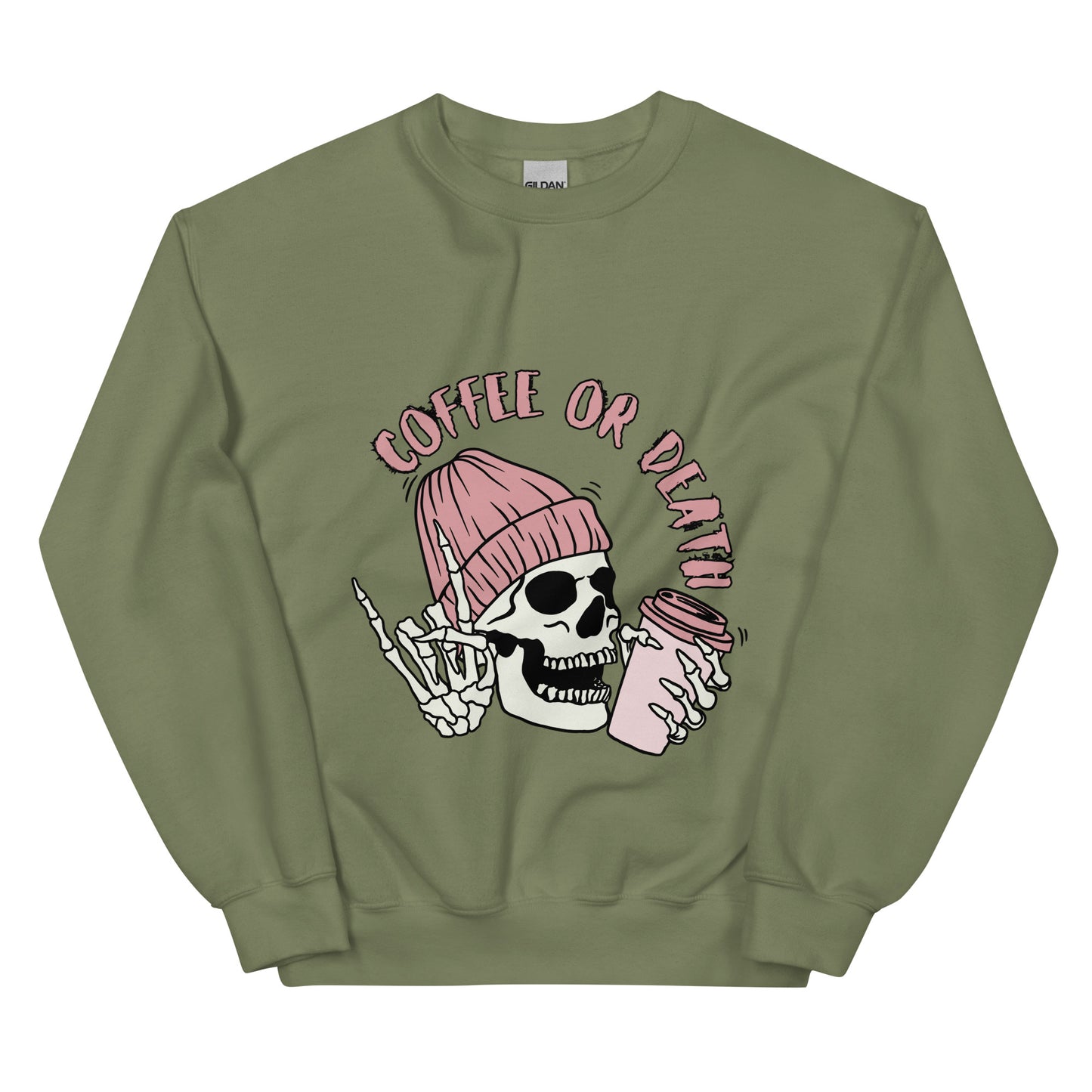 Coffee or Death Unisex Sweatshirt