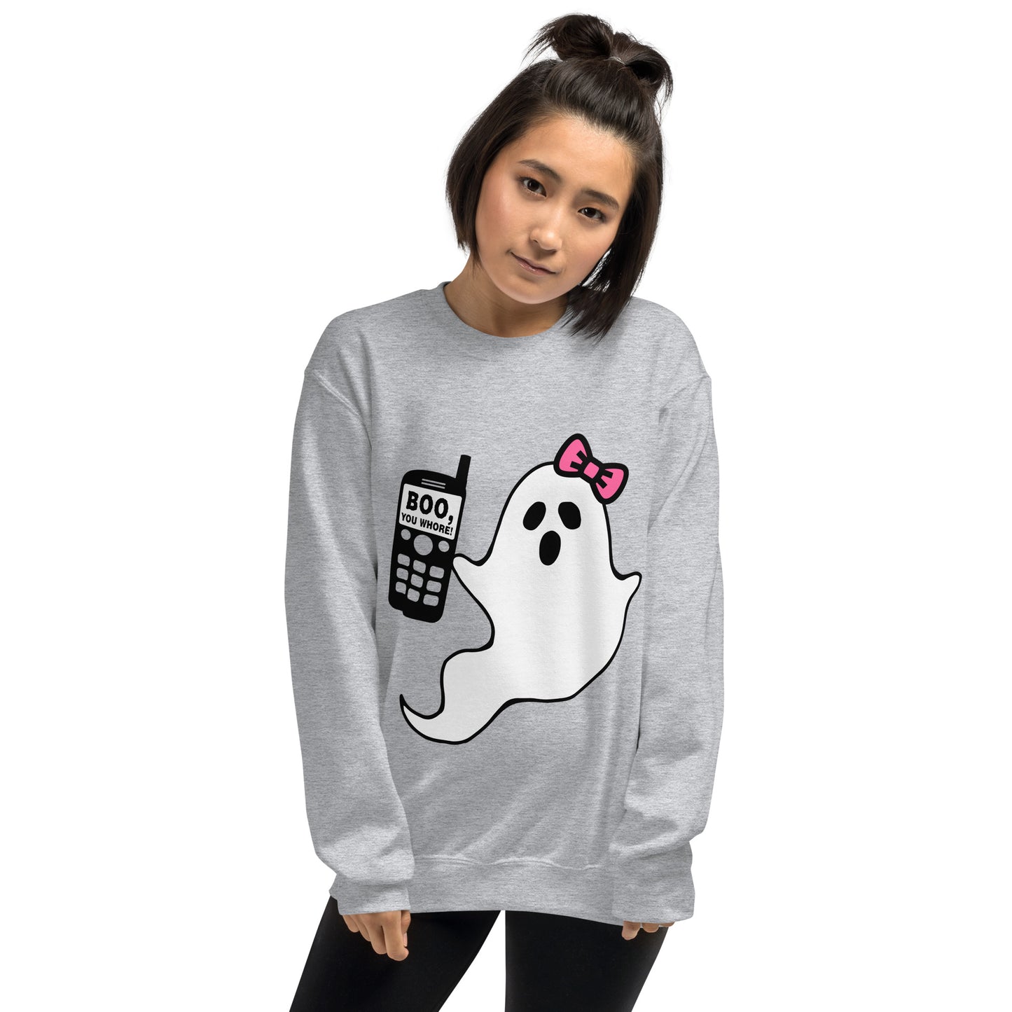 BOO You Whore Unisex Sweatshirt