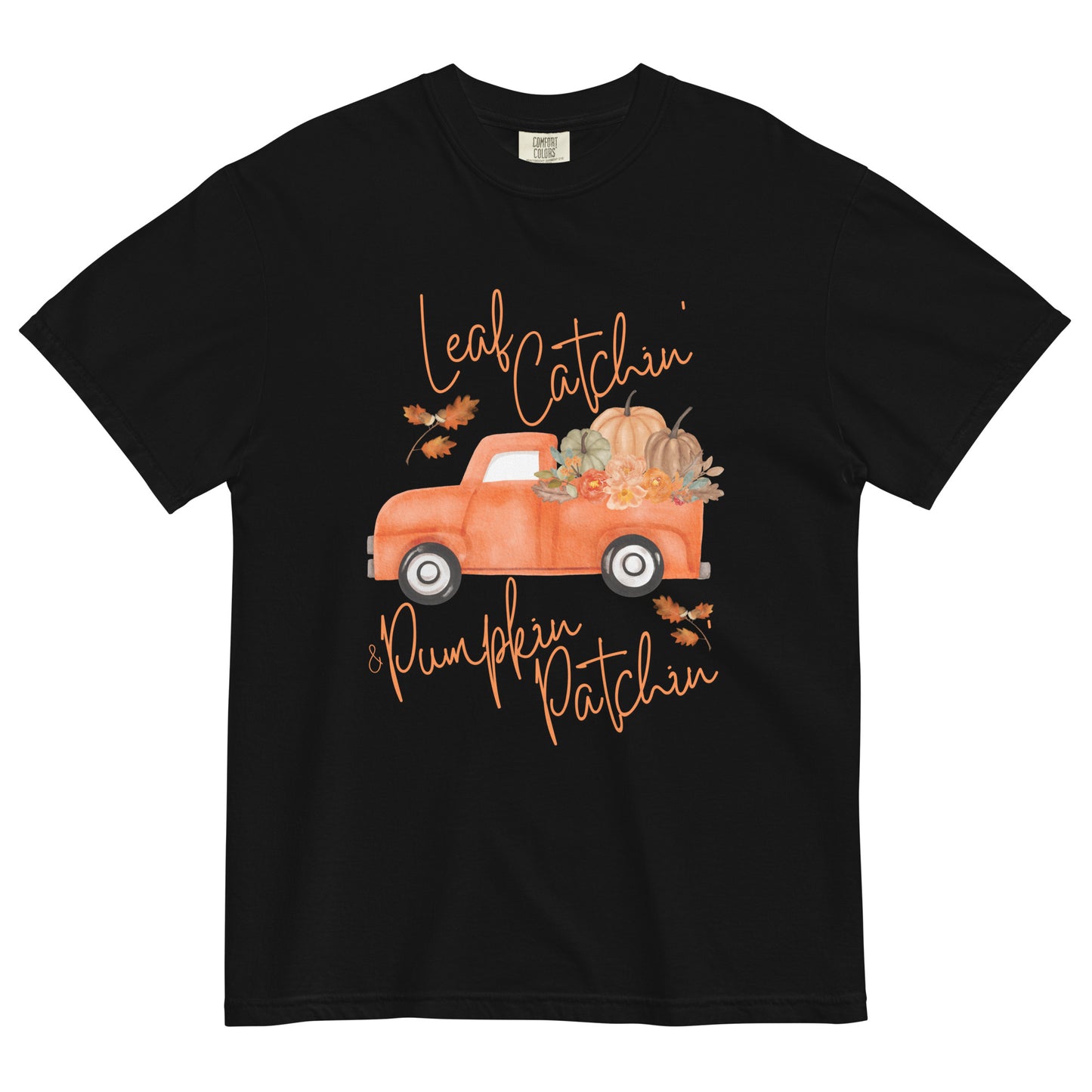 Leaf Catchin' & Pumpkin Patchin' Unisex garment-dyed heavyweight t-shirt