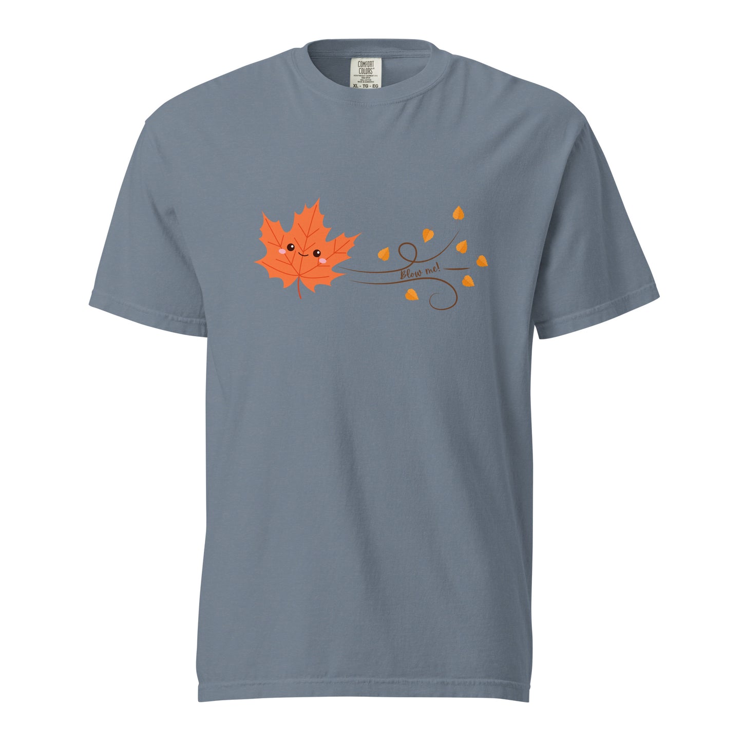 Blow Me! Autumn Leaf Unisex garment-dyed heavyweight t-shirt