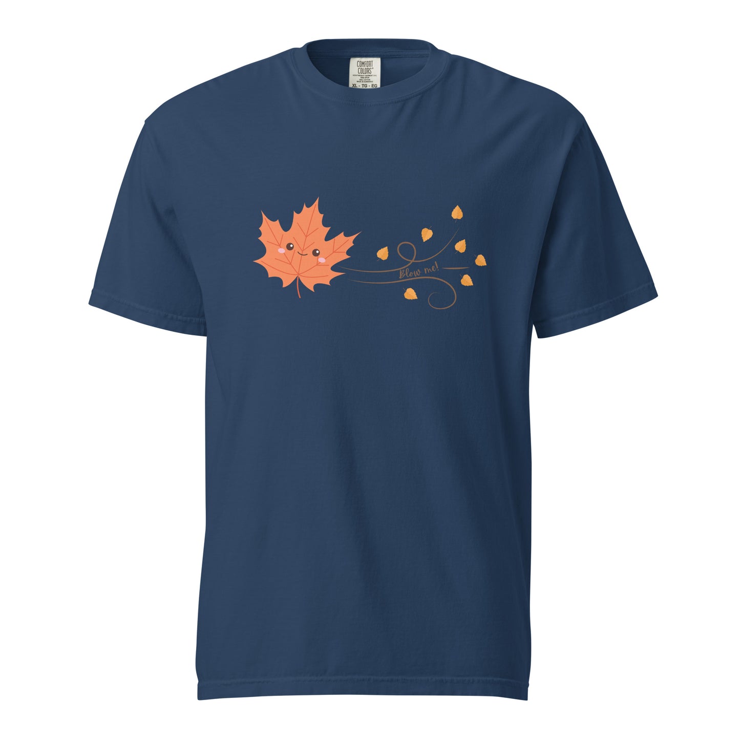 Blow Me! Autumn Leaf Unisex garment-dyed heavyweight t-shirt