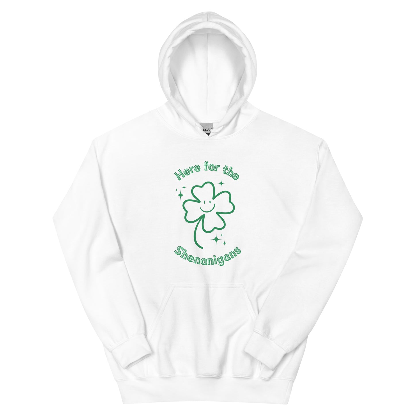 Here for the Shenanigans Adult Unisex Hoodie
