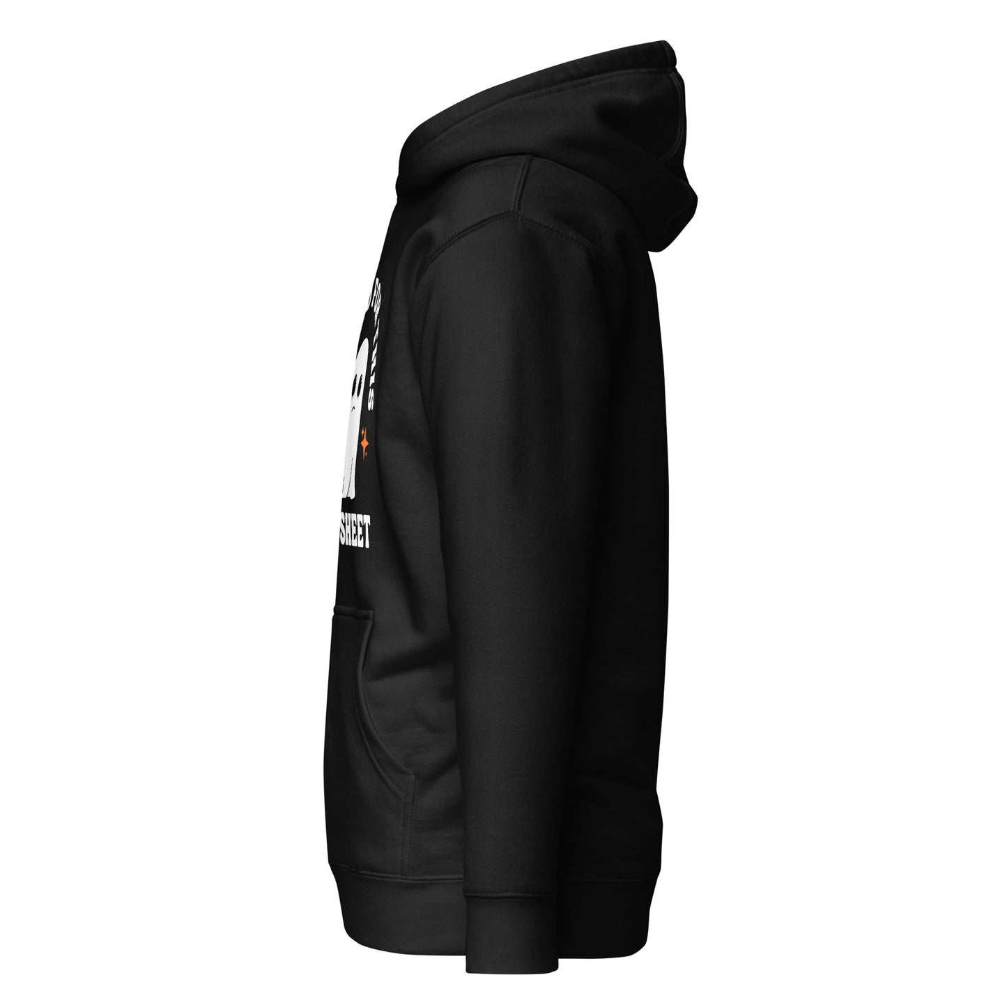 Too Old for this Boo Sheet Unisex Hoodie