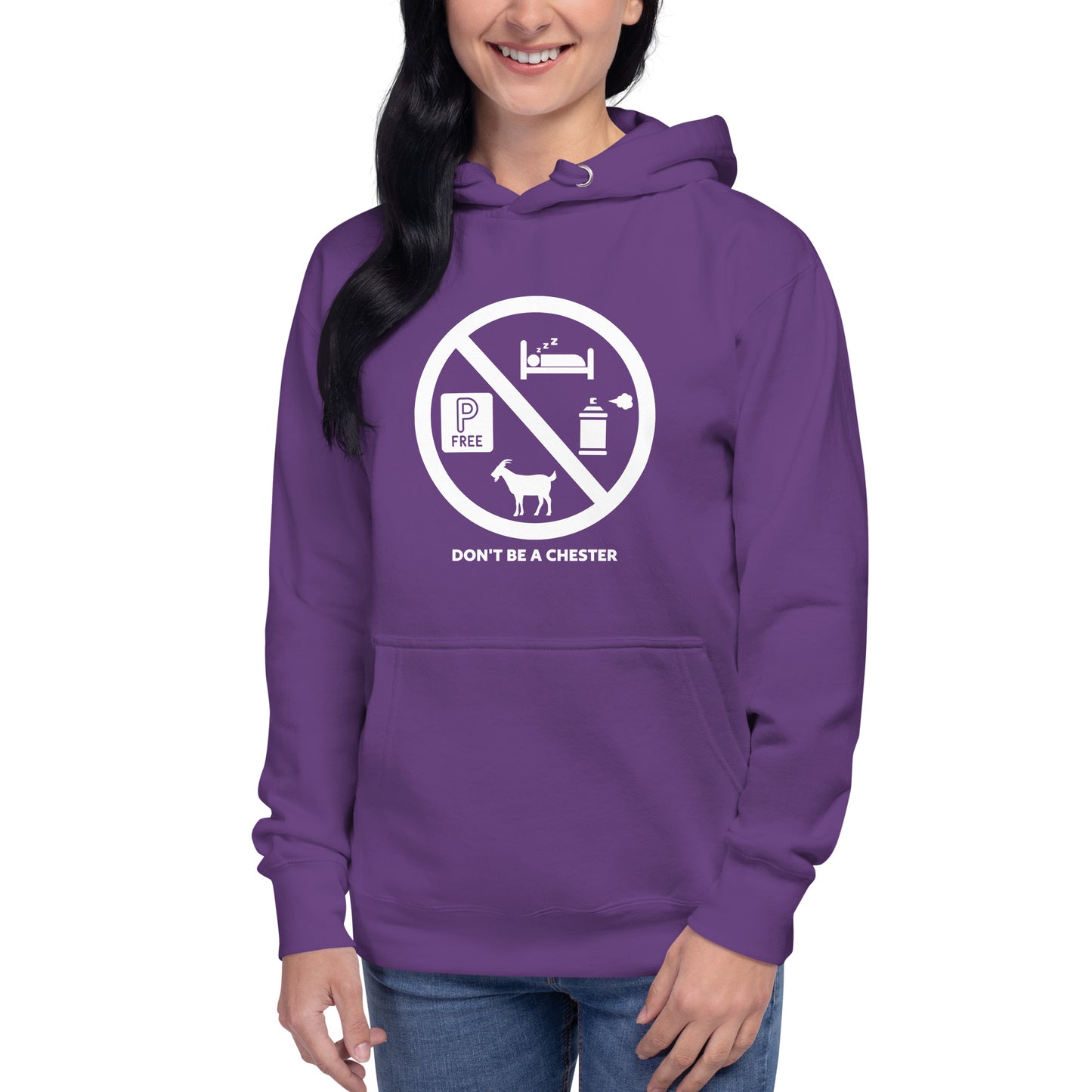 DON'T BE A CHESTER Hoodie Unisex