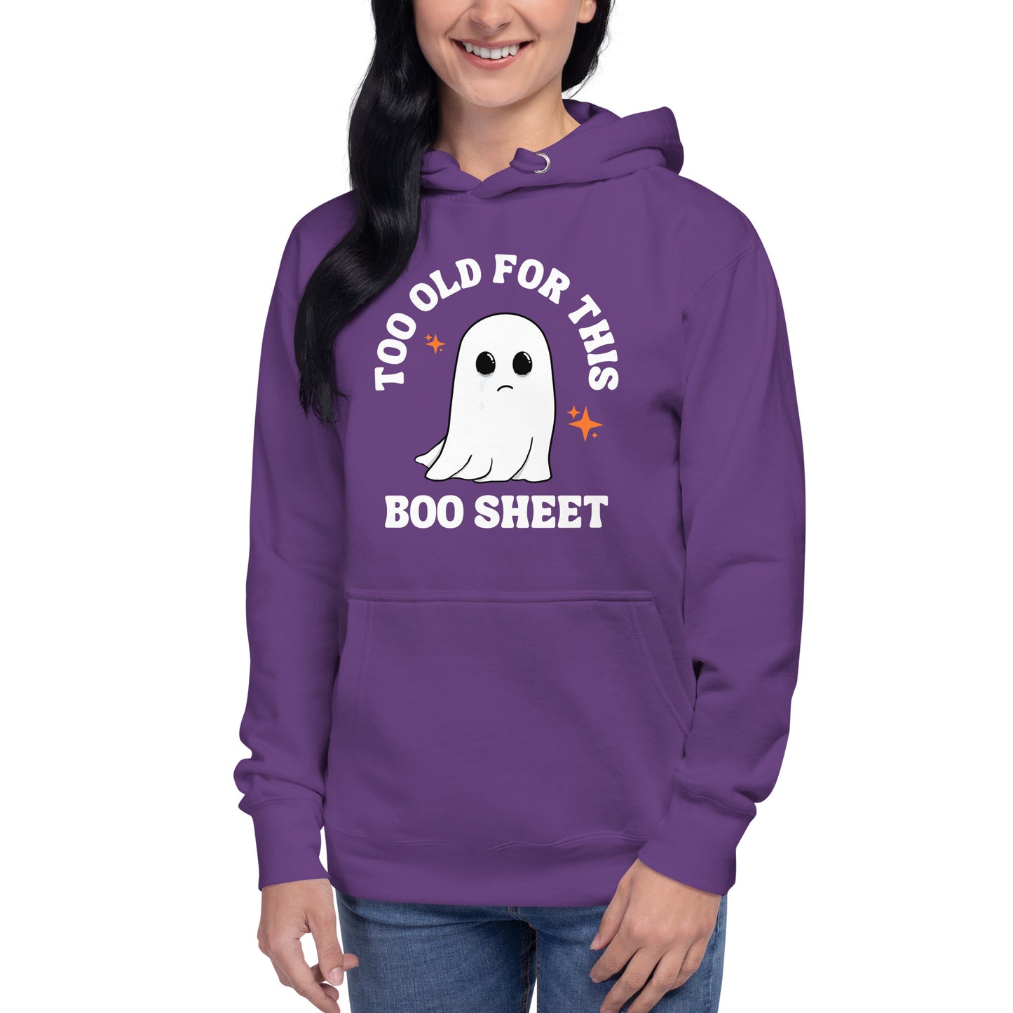 Too Old for this Boo Sheet Unisex Hoodie