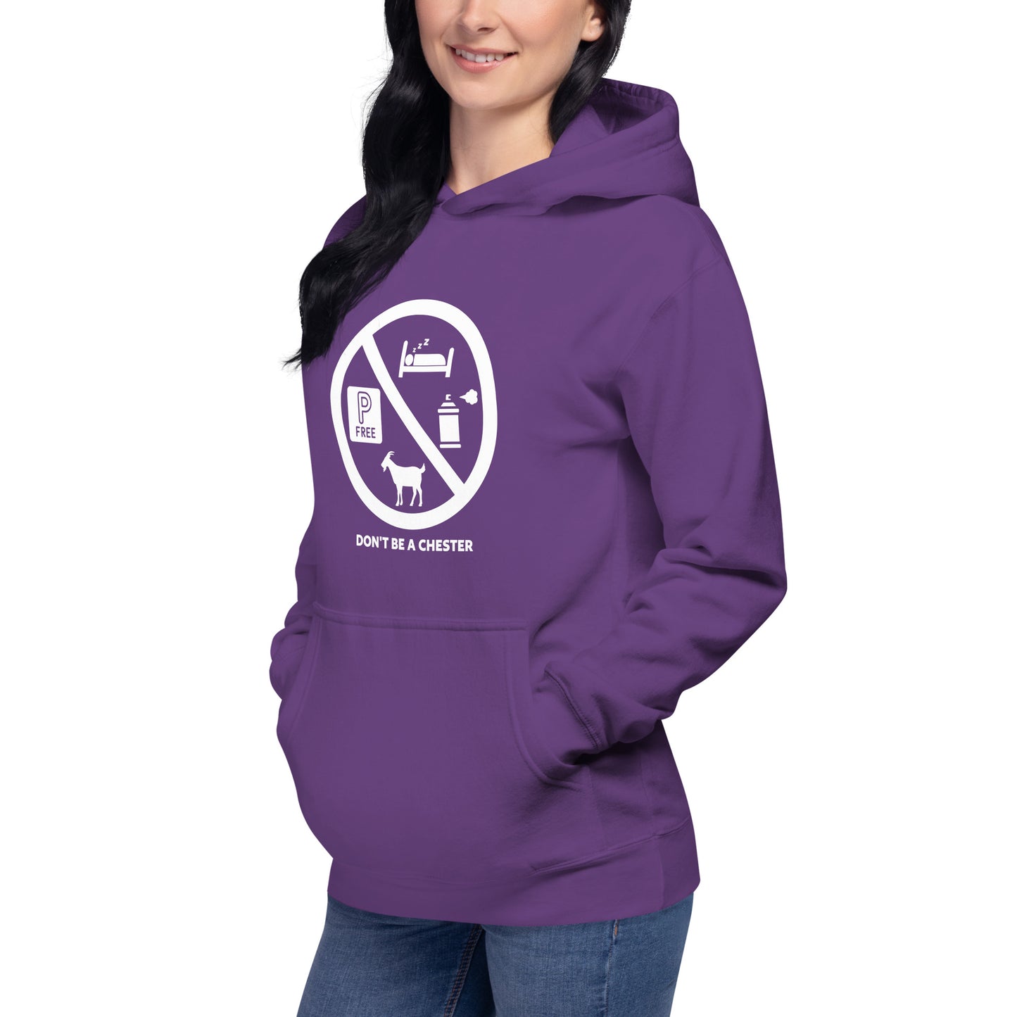 DON'T BE A CHESTER Hoodie Unisex