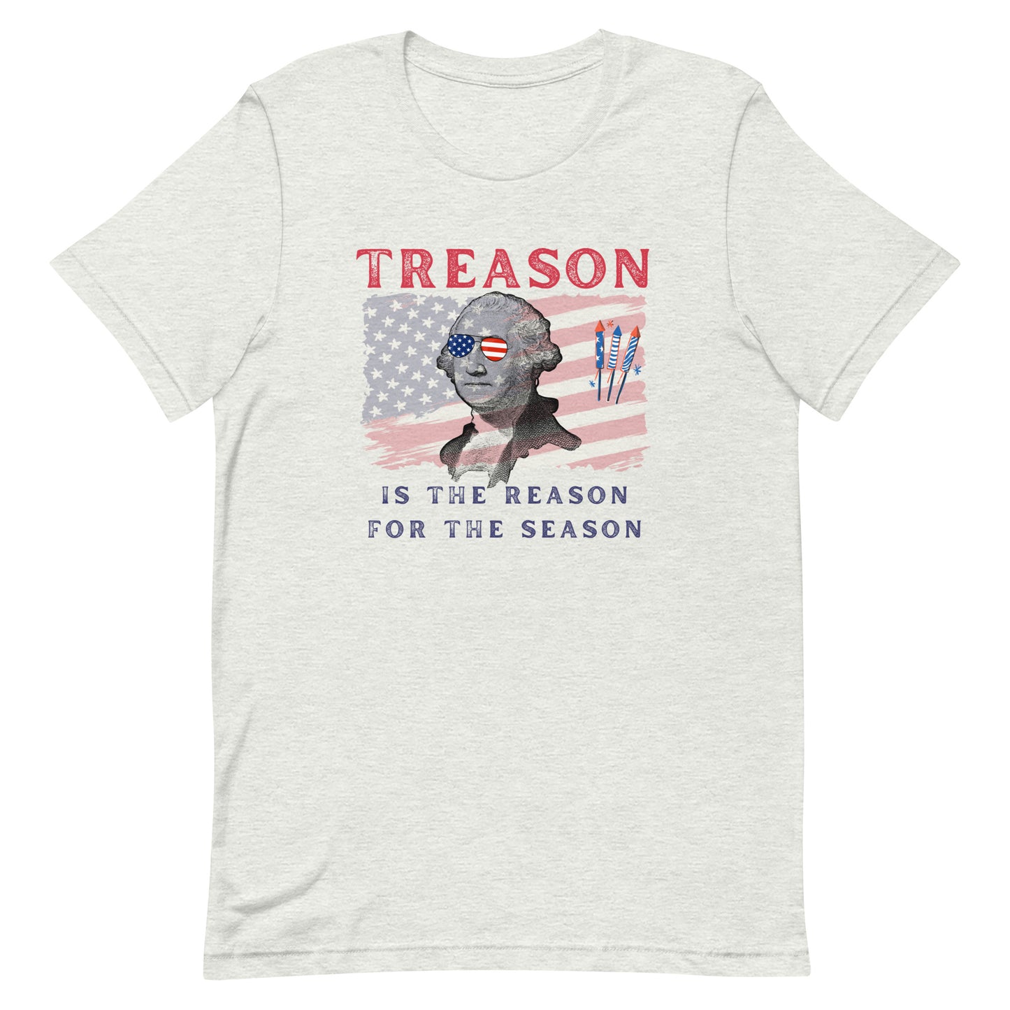 Treason is the Reason Unisex t-shirt