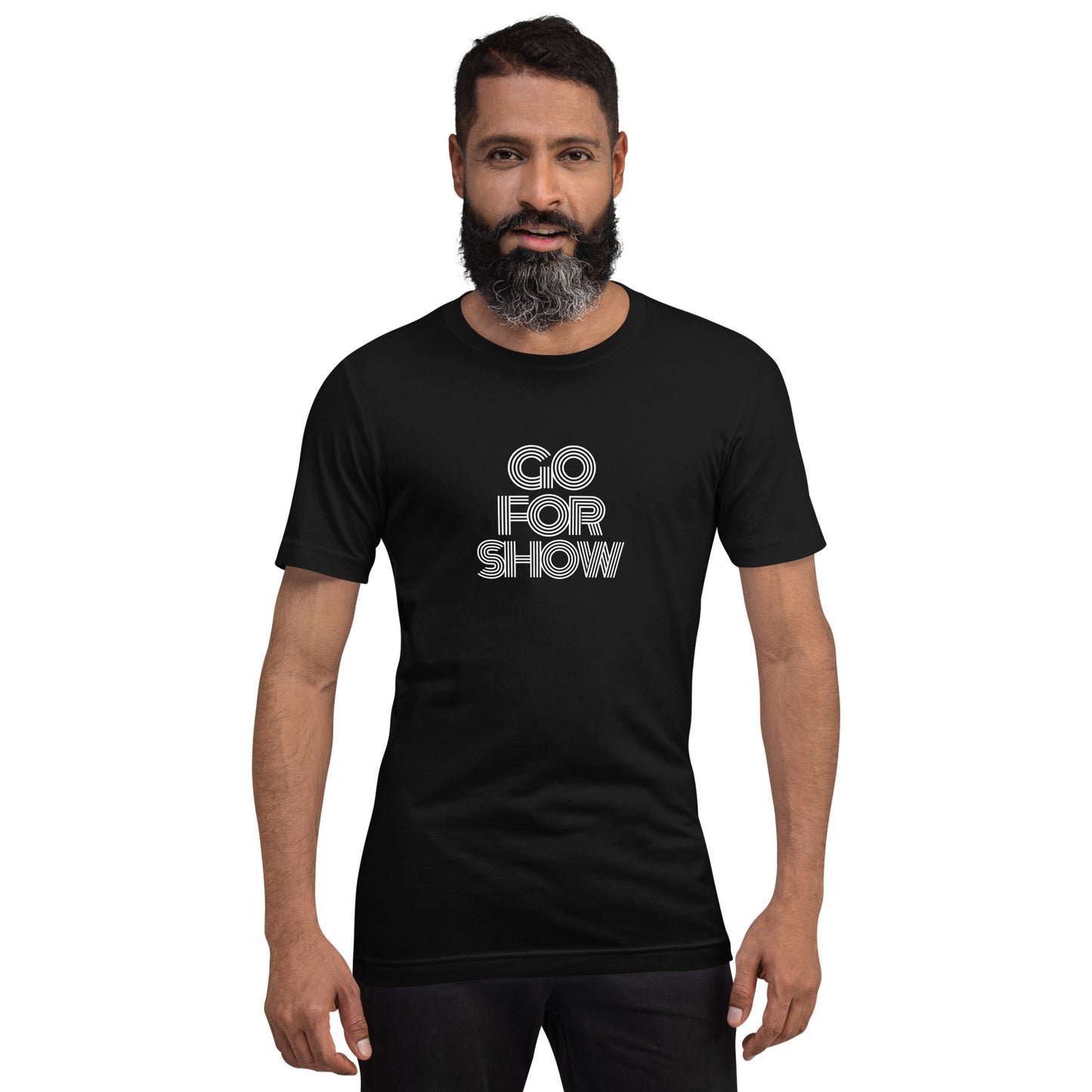 Go For Show Unisex t-shirt