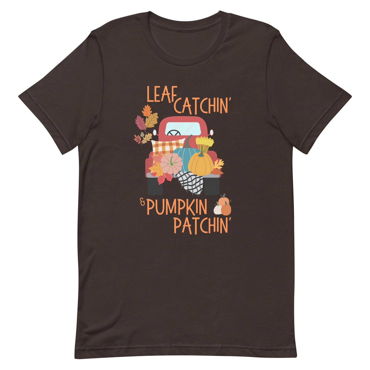 Leaf Catchin' and Pumpkin Patchin' Unisex t-shirt