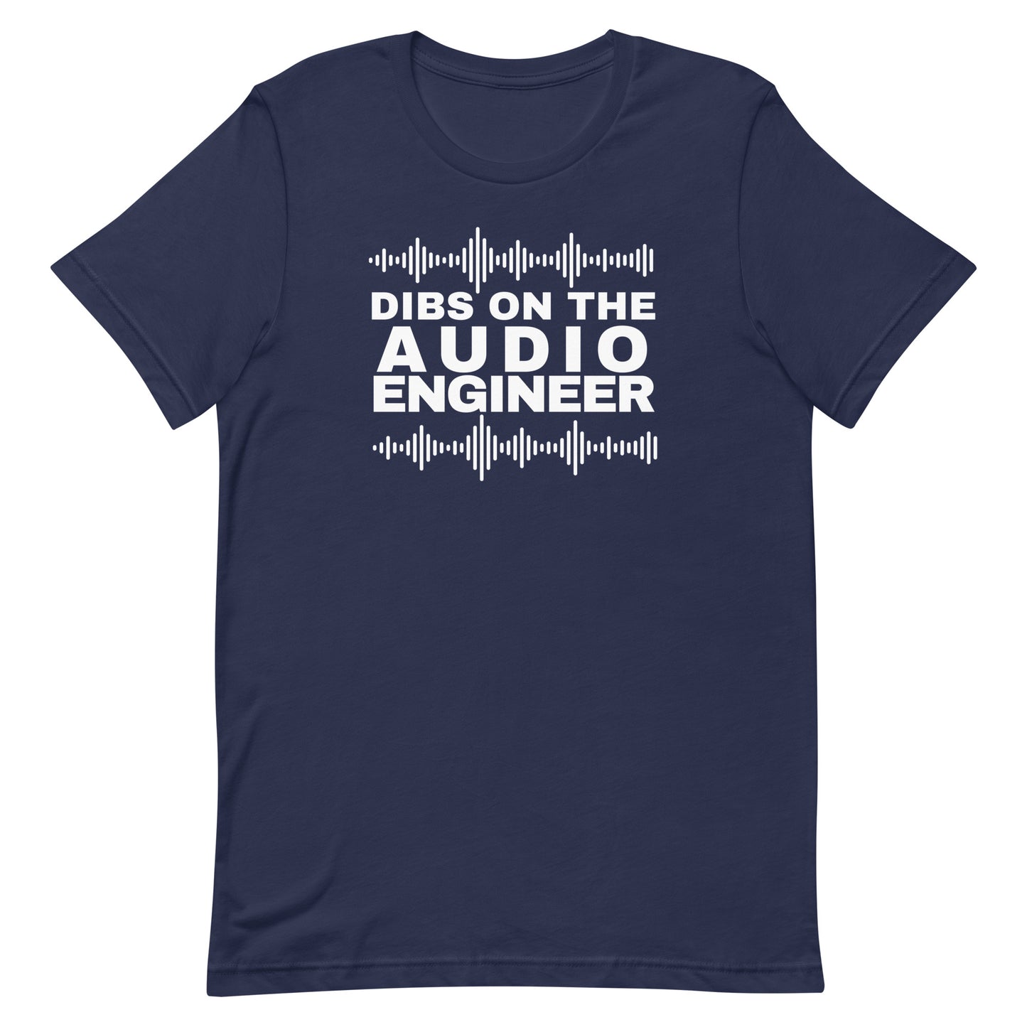 DIBS on the Audio Engineer Unisex t-shirt