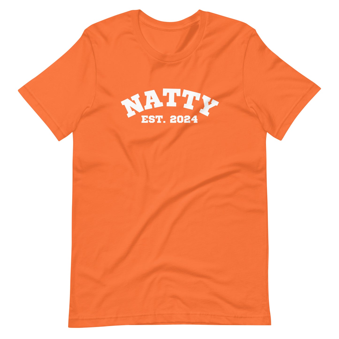 NATTY EST. 2024 Unisex t-shirt