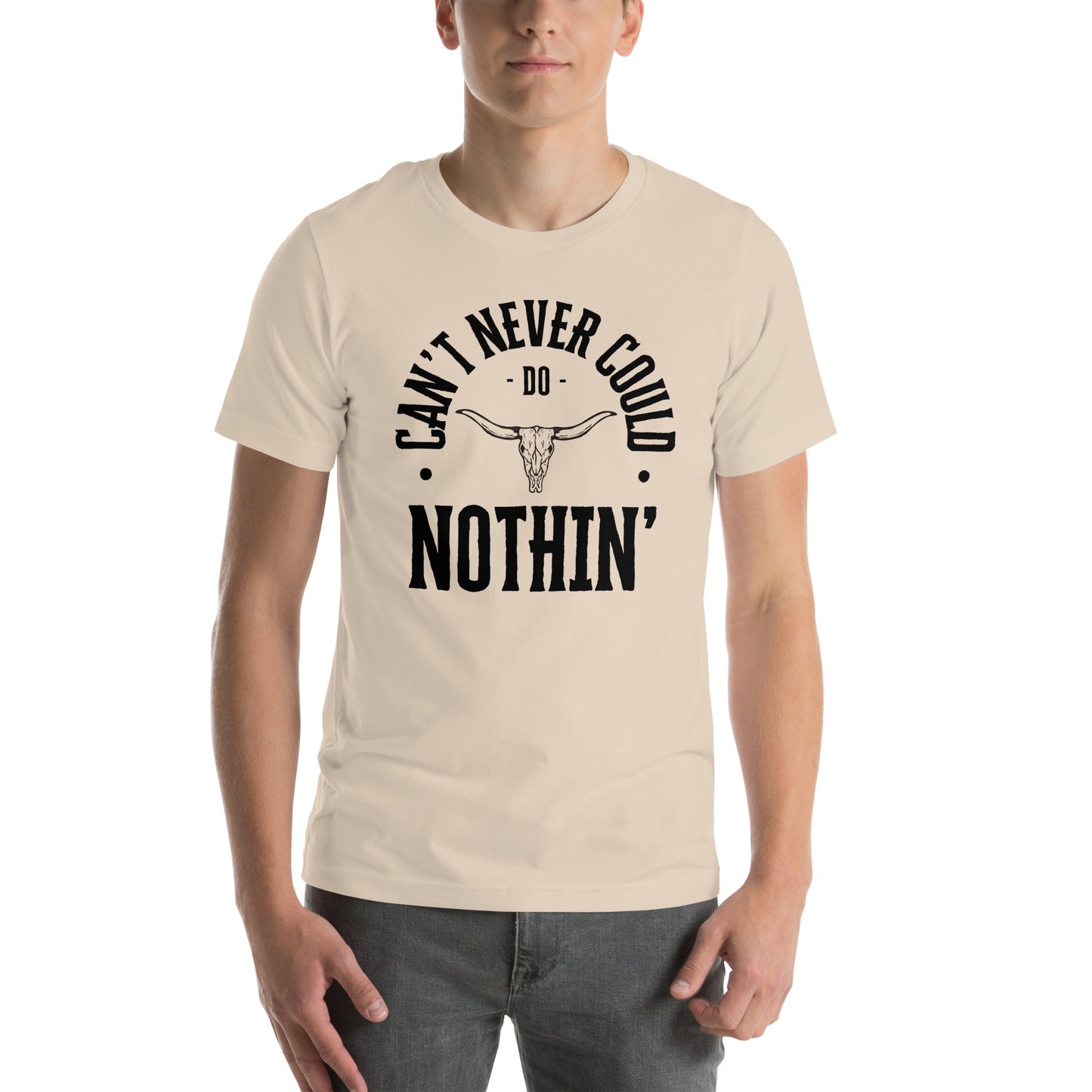 Can't Never Could - Steer Unisex t-shirt