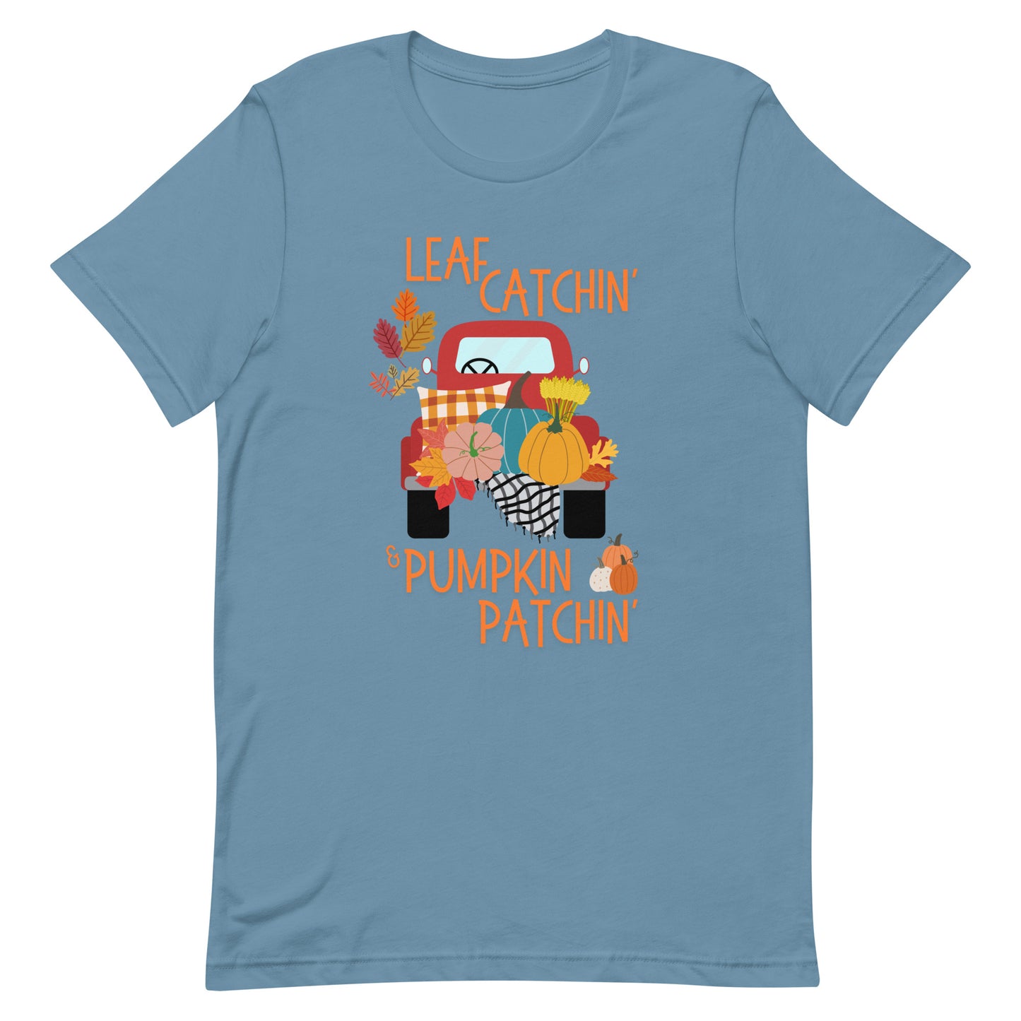 Leaf Catchin' and Pumpkin Patchin' Unisex t-shirt