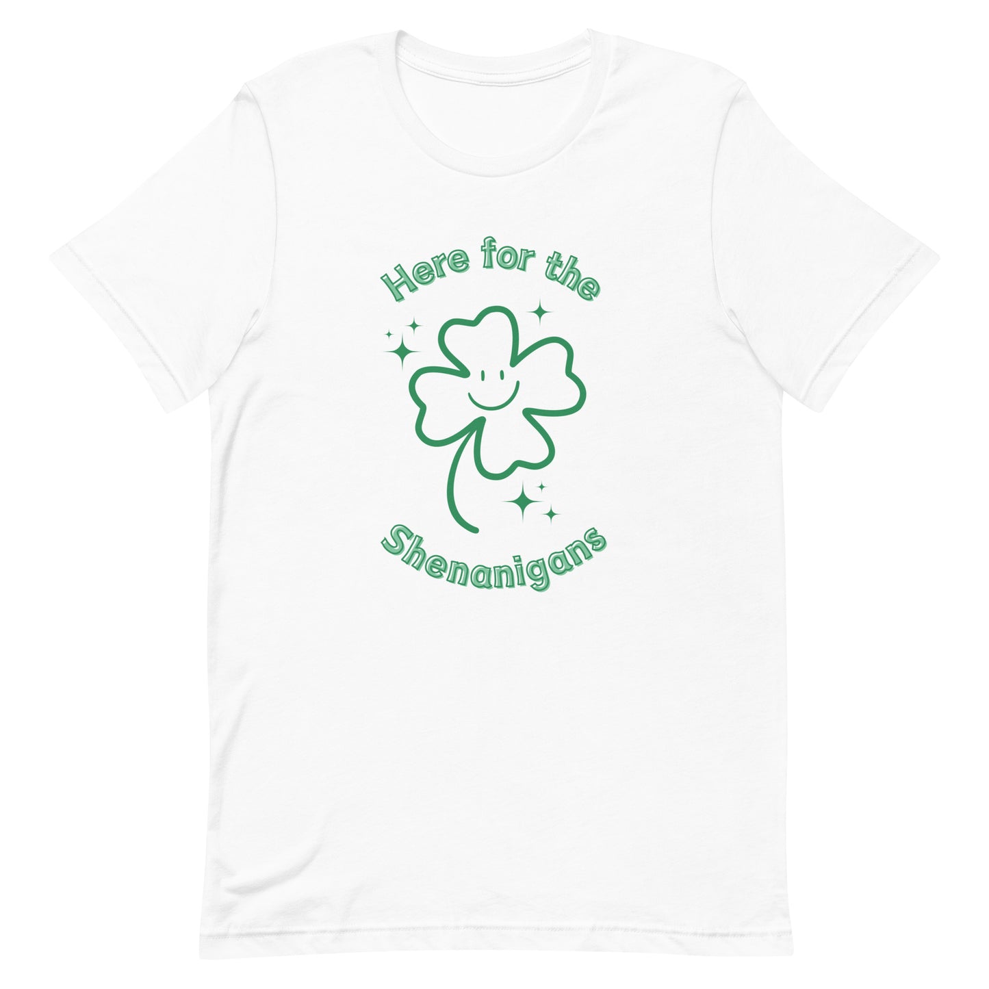Here for the Shenanigans Adult Unisex t-shirt