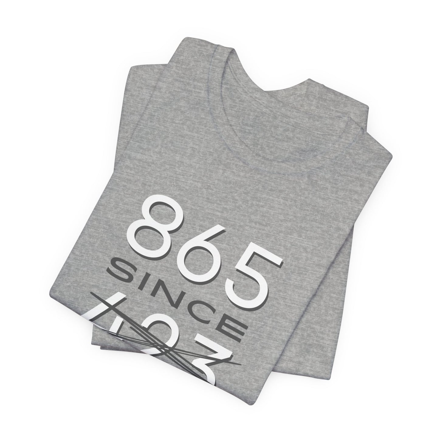 Knoxville Local Tee — "865 since 615" Short Sleeve T-Shirt