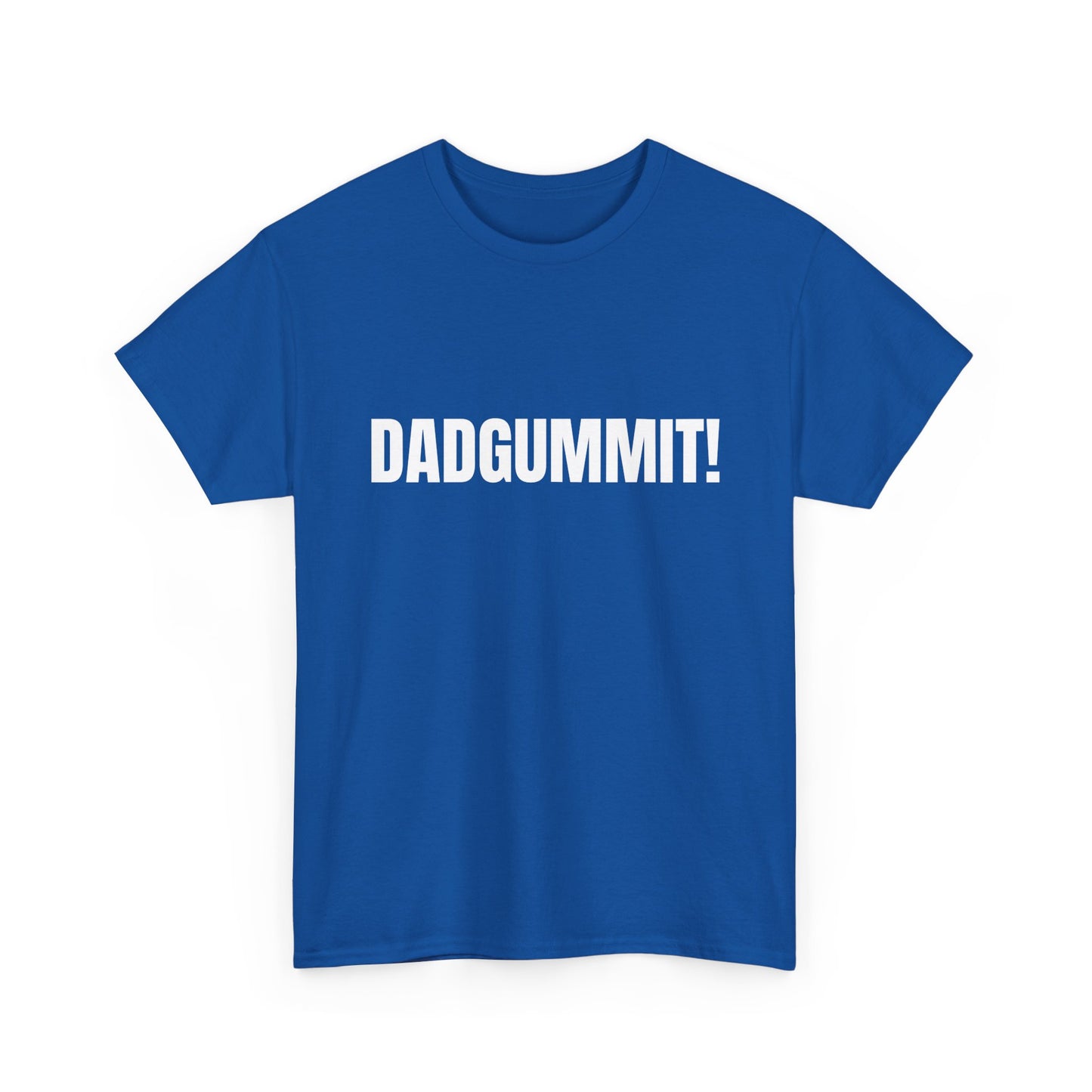 Dadgummit! Tennessee Politics T-Shirt — Funny Political Quote Tee
