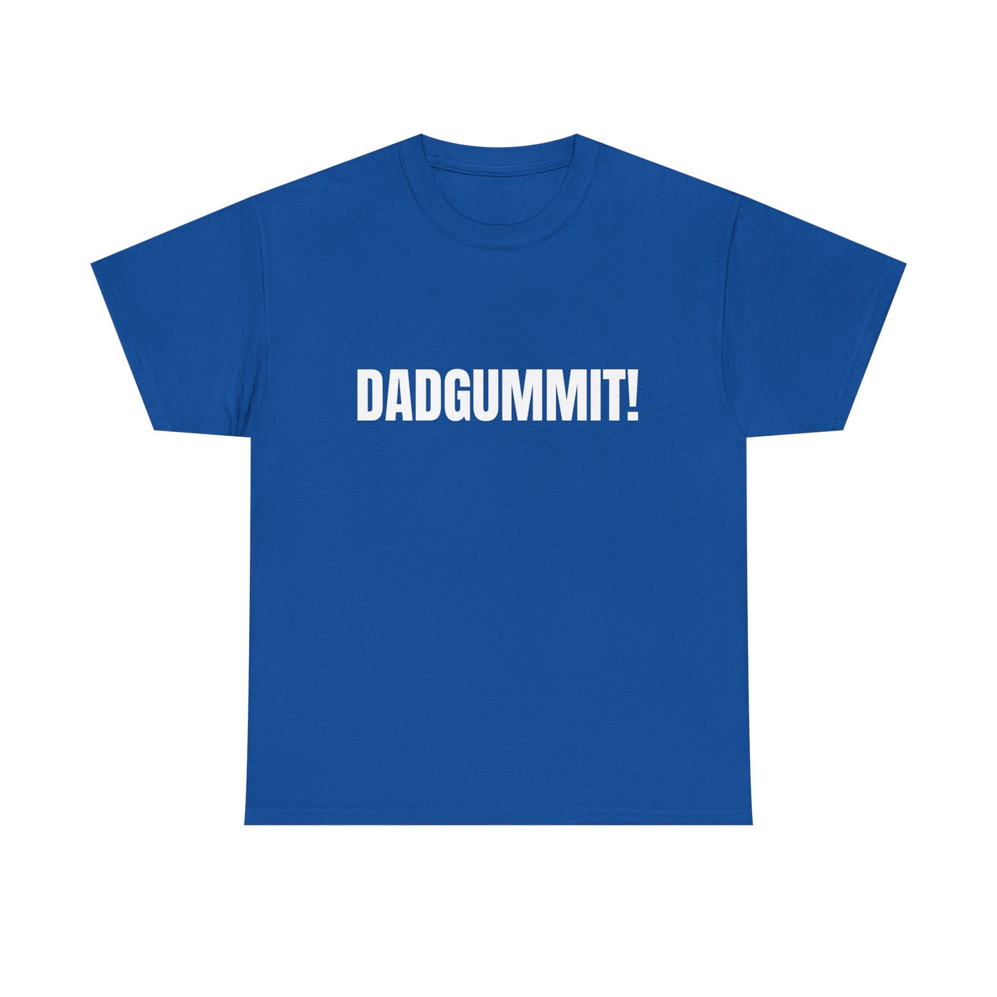 Dadgummit! Tennessee Politics T-Shirt — Funny Political Quote Tee