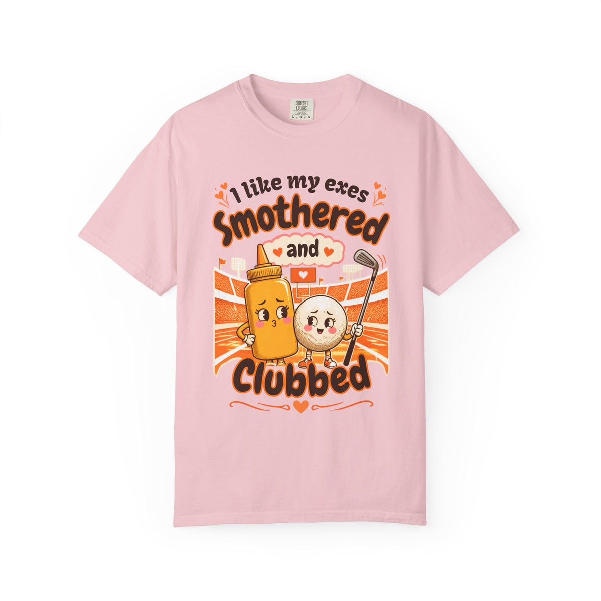 I Like My Exes Smothered and Clubbed T-Shirt
