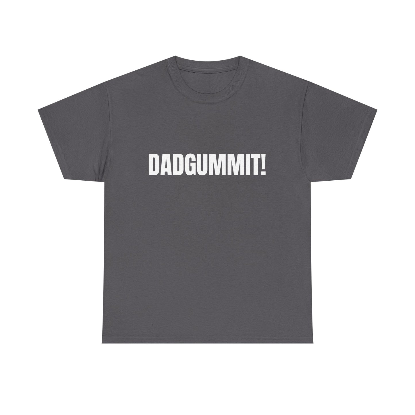 Dadgummit! Tennessee Politics T-Shirt — Funny Political Quote Tee