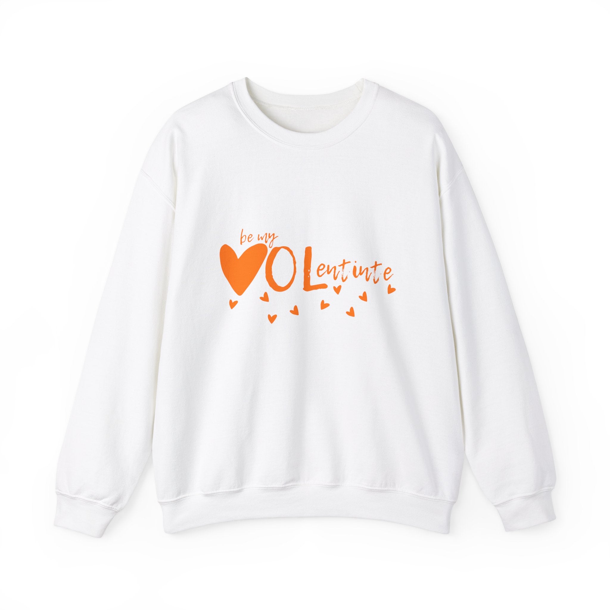 be my VOLentine sweatshirt VOLS fans