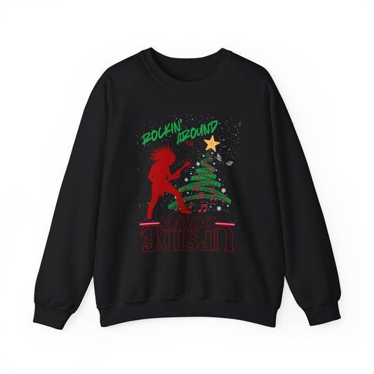 Rockin' Around the Upside Down Christmas Sweatshirt