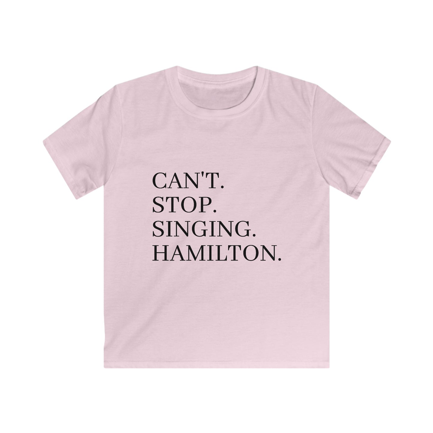 Kids Musical Tee - Can't Stop Singing Hamilton, Fun T-Shirt for Young Fans, Gift for Kids, Music Lover Apparel, Birthday Present
