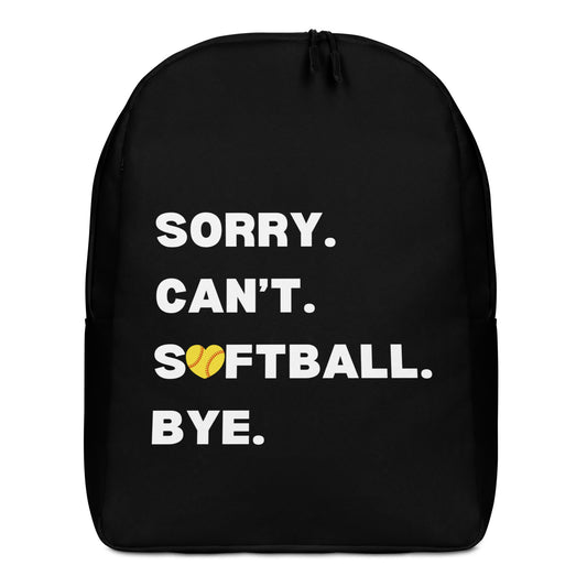 Sorry. Can't. Softball. Bye. Minimalist Backpack