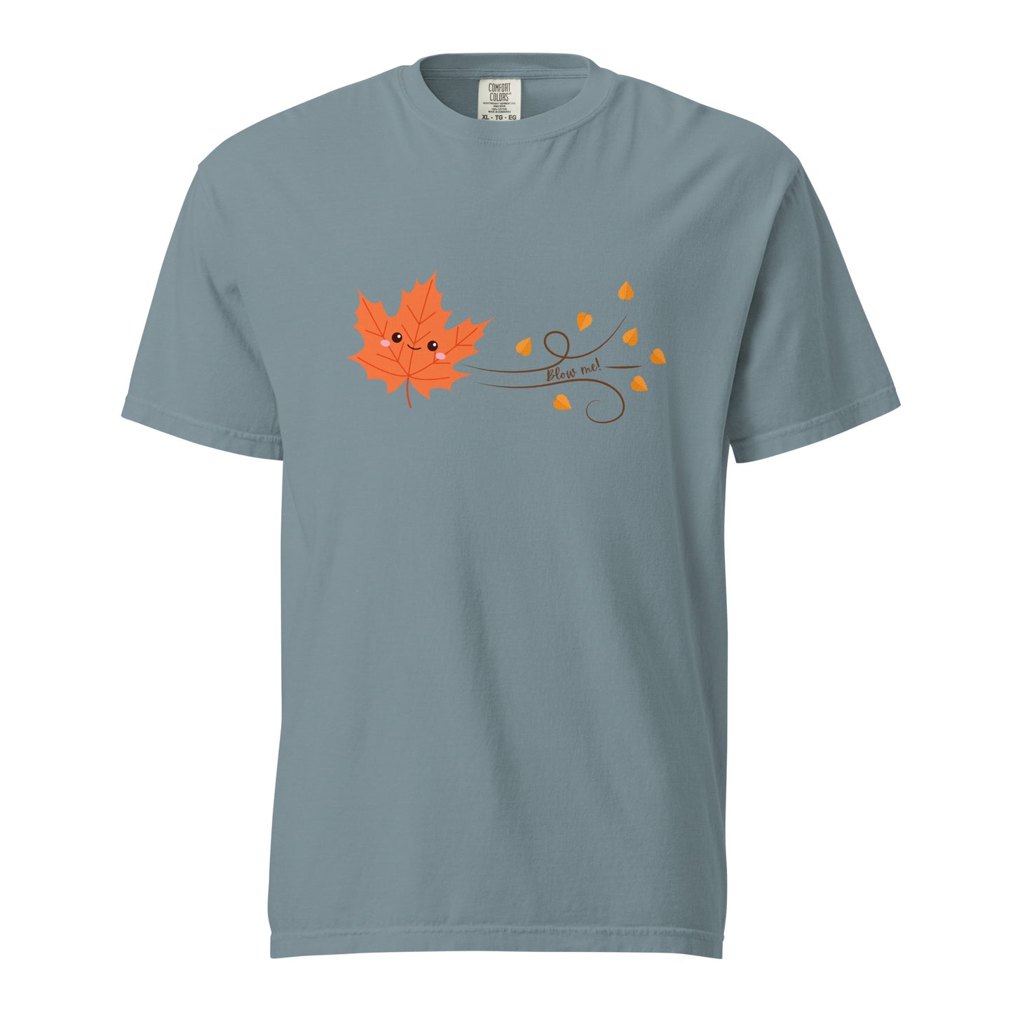 Blow Me! Autumn Leaf Unisex garment-dyed heavyweight t-shirt