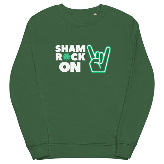 ShamROCK ON Unisex organic sweatshirt