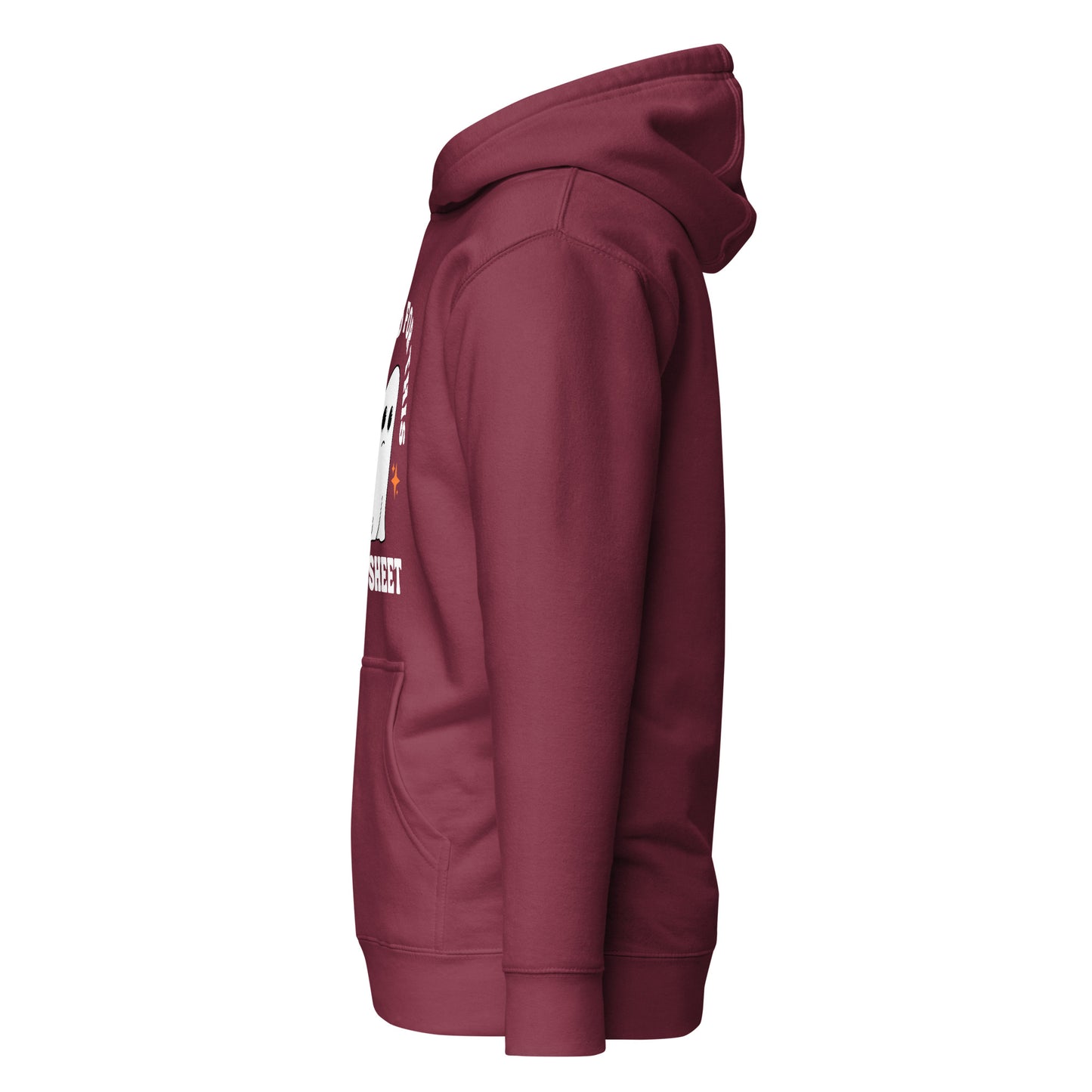 Too Old for this Boo Sheet Unisex Hoodie