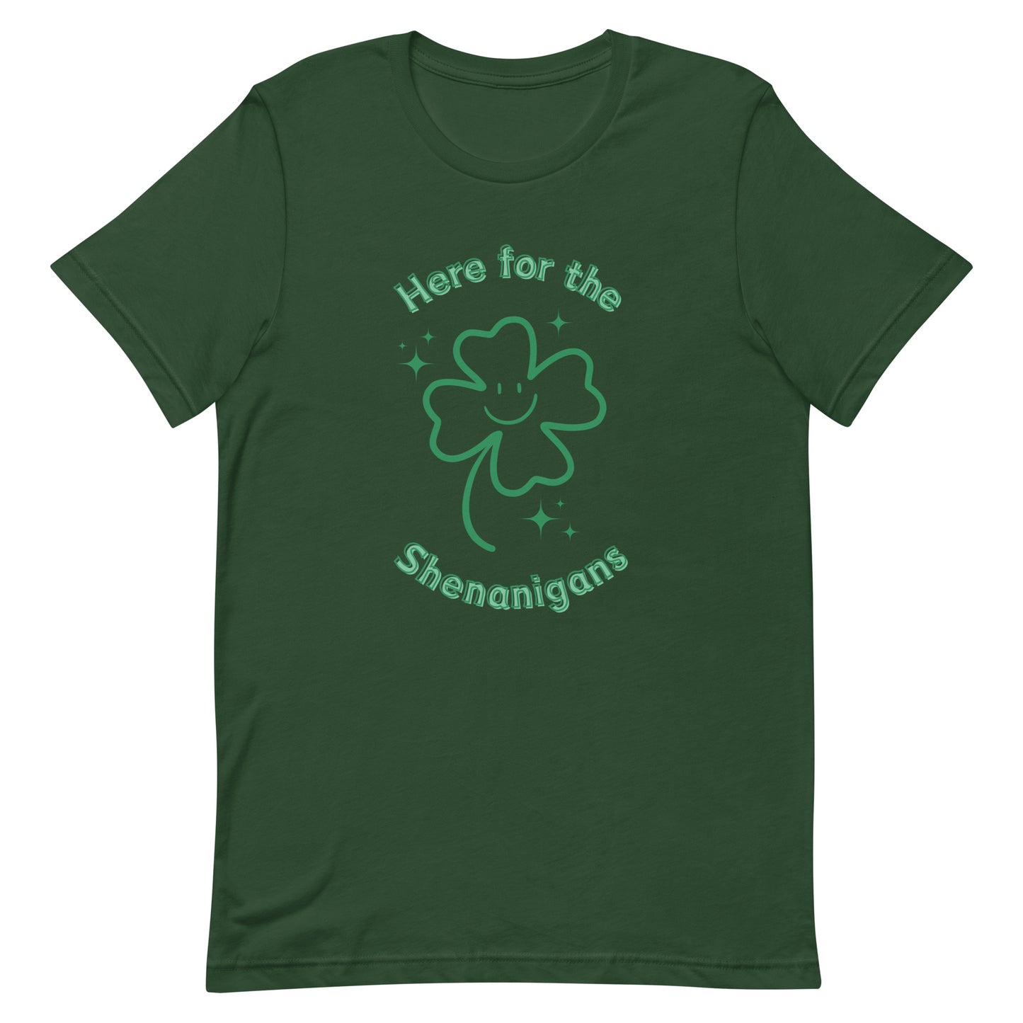 Here for the Shenanigans Adult Unisex t-shirt