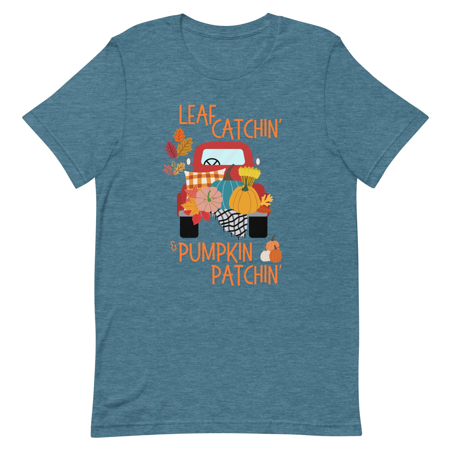 Leaf Catchin' and Pumpkin Patchin' Unisex t-shirt