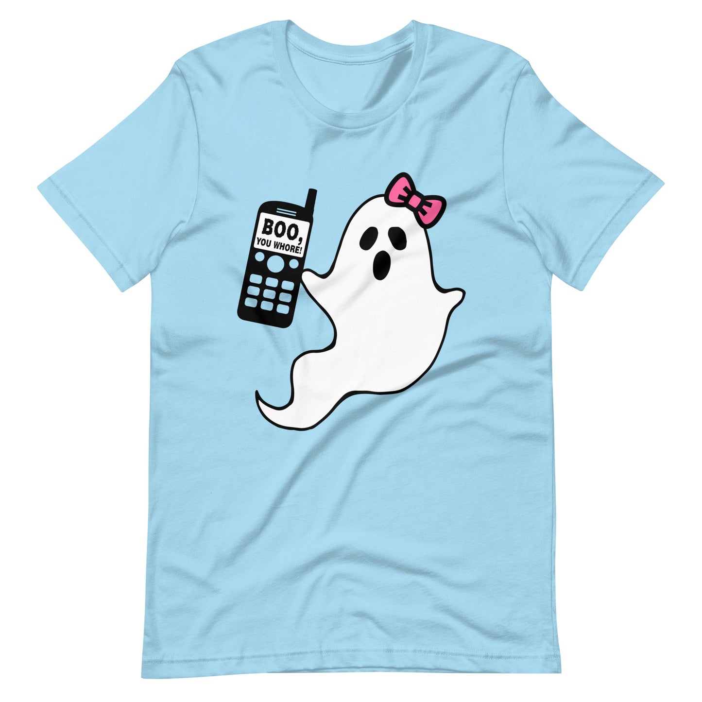 BOO You Whore Unisex t-shirt