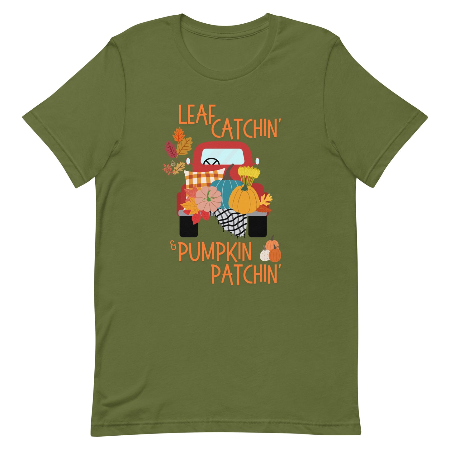 Leaf Catchin' and Pumpkin Patchin' Unisex t-shirt