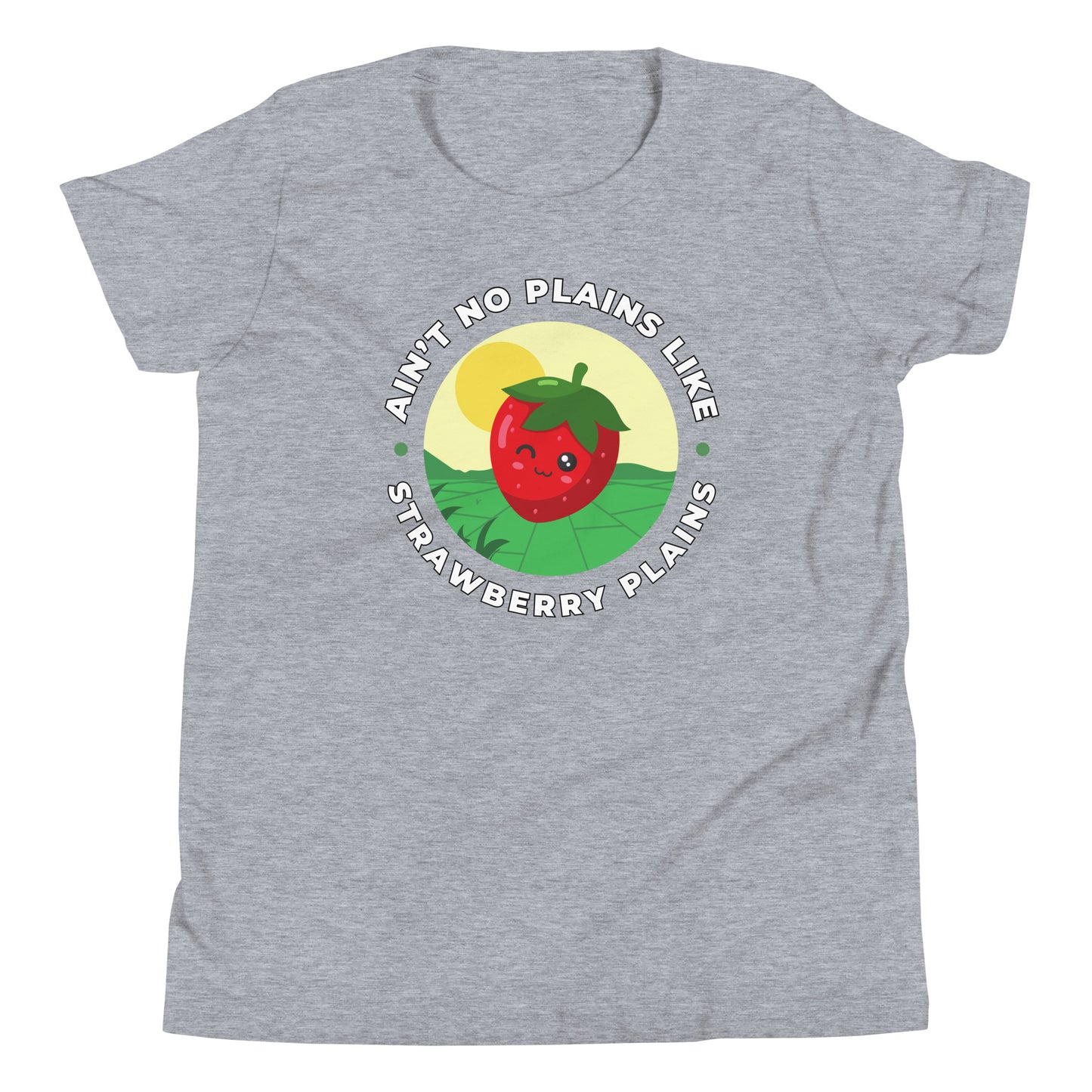 Ain't No Plains Like Strawberry Plains Youth Short Sleeve T-Shirt