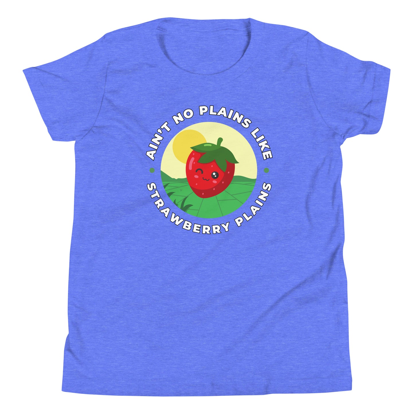 Ain't No Plains Like Strawberry Plains Youth Short Sleeve T-Shirt