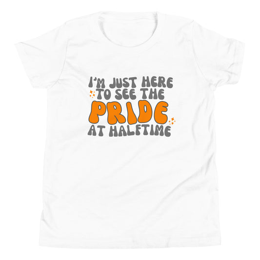 Just Here to see the Pride at Halftime GROOVY Youth Short Sleeve T-Shirt